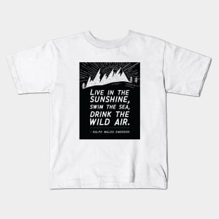 Live in the Sunshine Kids T-Shirt